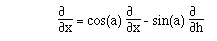 F([[partialdiff]] ,[[partialdiff]]x) = cos(a) F([[partialdiff]]
,[[partialdiff]]x) - sin(a) F([[partialdiff]] ,[[partialdiff]]h) 