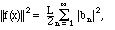 ||f||^2 =  (L/2) sum(|b_m|^2