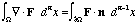 int_U  (div F) = int_{border U} (F dot n)